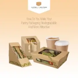 How to Make Your Pastry Packaging Biodegradable and Attractive?