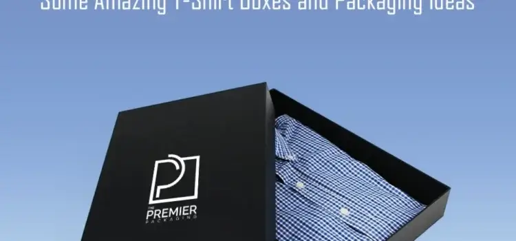 Amazing T Shirt Boxes and Packaging Ideas