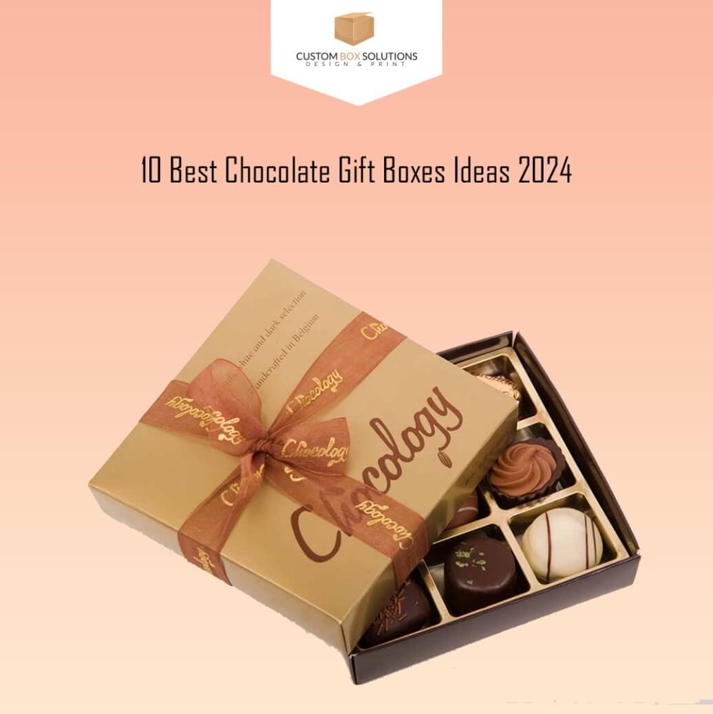 10 Best Chocolate Gift Boxes Ideas 2024