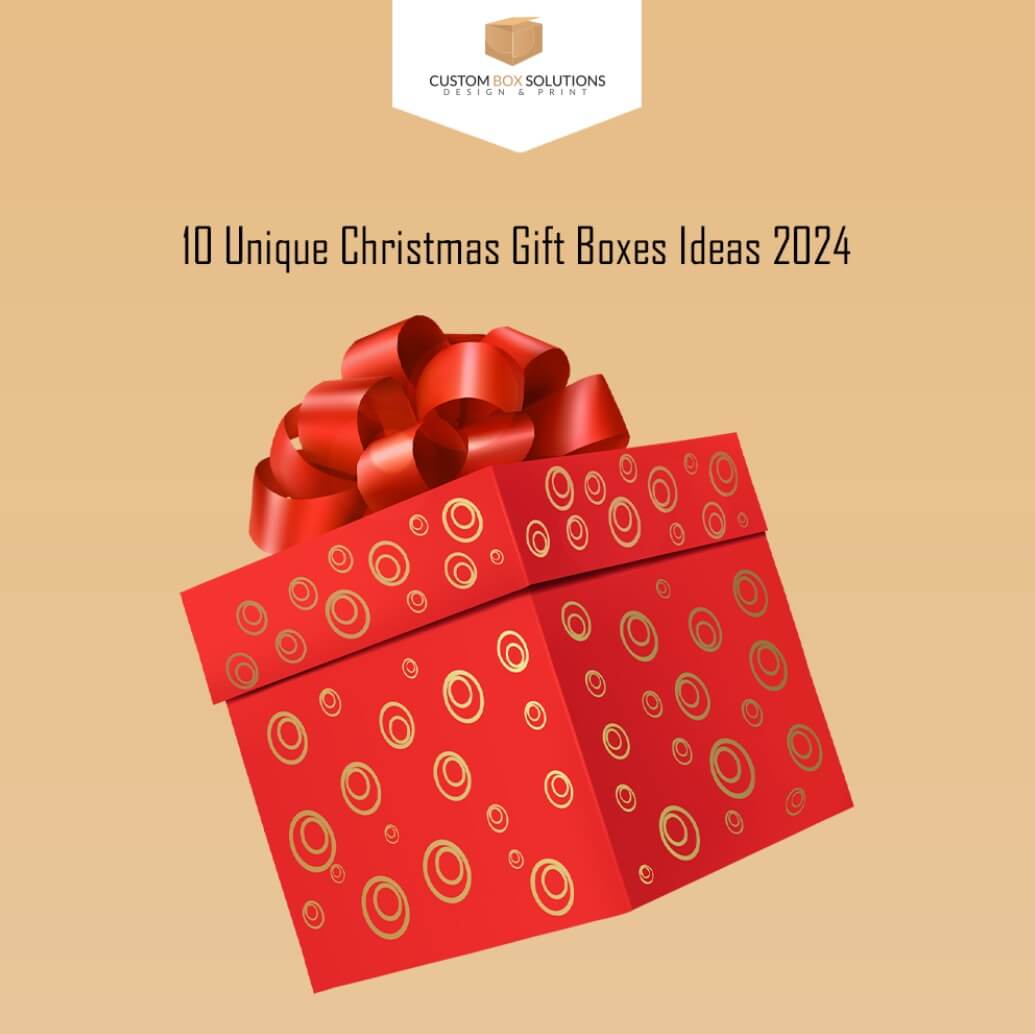 10 Unique Christmas Gift Boxes Ideas 2024