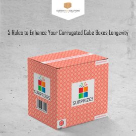 5 Rules to Enhance Your Corrugated Cube Boxes Longevity